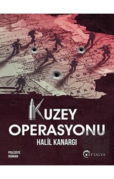 Kuzey Operasyonu Eftalya Kitap - Eftalya Kitap