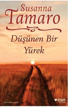 Can Yayınları / Düşünen Bir Yürek / Susanna Tamaro Can Yayınları / Düşünen Bir Yürek / Susanna Tamaro