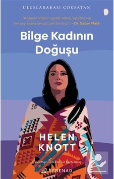 Bilge Kadının Doğuşu / Gabor Mate