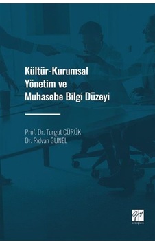 Kültür-Kurumsal Yönetim ve Muhasebe Bilgi Düzeyi / Doç. Dr. Tu... Kültür-Kurumsal Yönetim ve Muhasebe Bilgi Düzeyi / Doç. Dr. Tu...