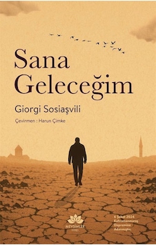 Sana Geleceğim / Giorgi Sosiaşvili Sana Geleceğim / Giorgi Sosiaşvili