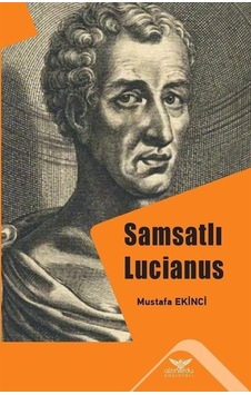 Samsatlı Lucianus - Mustafa Ekinci - Altınordu Samsatlı Lucianus - Mustafa Ekinci - Altınordu