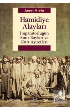 Hamidiye Alayları / Janet Klein 9789750512841 Hamidiye Alayları / Janet Klein 9789750512841
