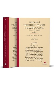 Terceme-i Tehafütü'l-felasife Li İmami'l-gazzalî Metin Tıpkıb...