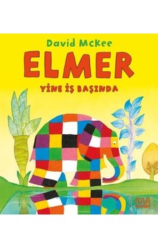 Elmer Yine İş Başında - David McKee - Mundi