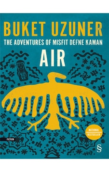 The Adventures of Misfit Defne Kaman Air - Buket Uzuner - Everest Yayınları The Adventures of Misfit Defne Kaman Air - Buket Uzuner - Everest Yayınları