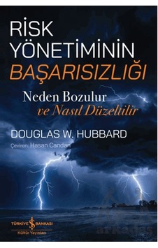 Risk Yönetiminin Başarısızlığı İş Bankası Kültür Yayınları Risk Yönetiminin Başarısızlığı İş Bankası Kültür Yayınları