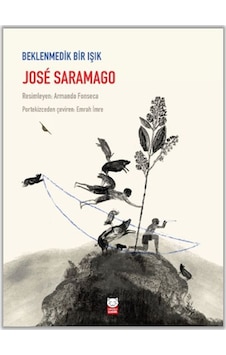Beklenmedik Bir Işık - Jose Saramago - Kırmızı Kedi Beklenmedik Bir Işık - Jose Saramago - Kırmızı Kedi
