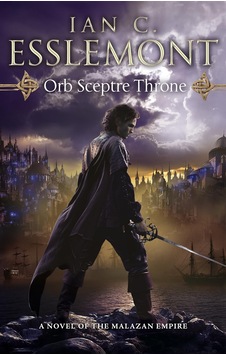 Orb Sceptre Throne: Malazan Empire: 4 : A Concoction Of Greed, Betrayal, Murder And Deception Under Orb Sceptre Throne: Malazan Empire: 4 : A Concoction Of Greed, Betrayal, Murder And Deception Under
