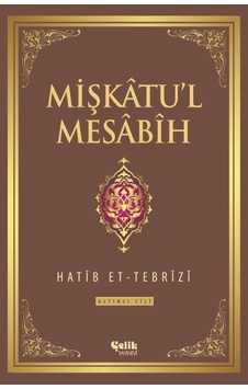 Mişkatu'L Mesabih 6. Cilt - Şamua Kâğıt - Hatip Et-Tebrîzî