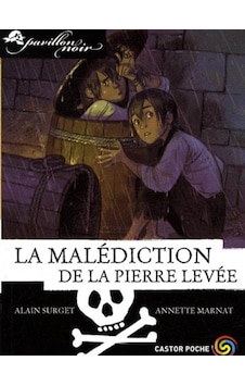 Pavillon Noir 10: La Malediction De La Pierre Levee 9782081220720 Pavillon Noir 10: La Malediction De La Pierre Levee 9782081220720