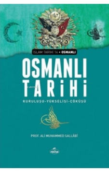 Osmanlı Tarihi;Kuruluşu Yükselişi Çöküşü-Ravza Yayınları-Ali