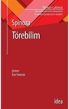 Törebilim - Benedictus De Spinoza - İdea Yayınevi