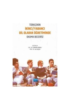 Türkçenin Yabancı/ikinci Dil Olarak Öğretiminde Okuma Becerisi...