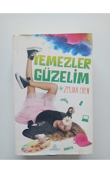 Yemezler Güzelim-ciltli Sert Kapak- Ürün 2.el Kitaptır Yemezler Güzelim-ciltli Sert Kapak- Ürün 2.el Kitaptır