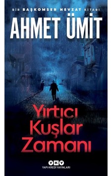 Yırtıcı Kuşlar Zamanı Yırtıcı Kuşlar Zamanı