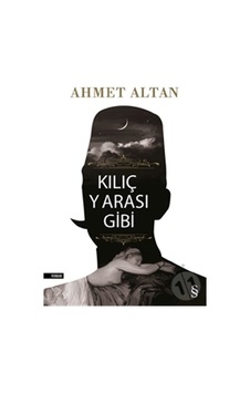 Kılıç Yarası Gibi/Ahmet Altan N11.451