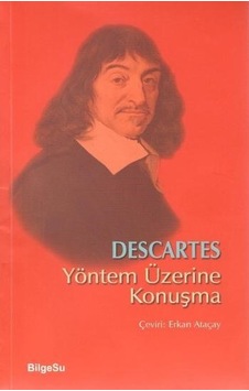 Yöntem Üzerine Konuşma - Rene Descartes - Bilgesu Yayıncılık Yöntem Üzerine Konuşma - Rene Descartes - Bilgesu Yayıncılık