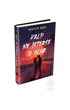 Kalp Ne Isterse O Olur 2 (Ciltli)/Meryem Nart