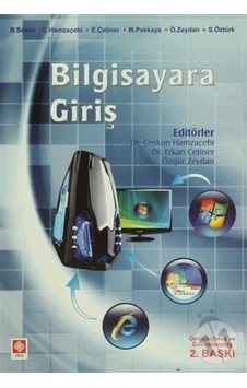 Bilgisayara Giriş Coşkun Hamzaçebi/Burhan Sevim.Coşkun Bilgisayara Giriş Coşkun Hamzaçebi/Burhan Sevim.Coşkun
