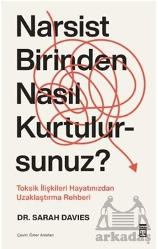 Narsist Birinden Nasıl Kurtulursunuz Narsist Birinden Nasıl Kurtulursunuz