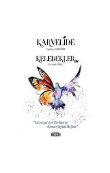 Karvelide - Kelebekler - Egidijus Vareikis - Hoton