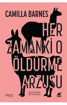 Her Zamanki O Öldürme Arzusu / Camilla Barnes Her Zamanki O Öldürme Arzusu / Camilla Barnes