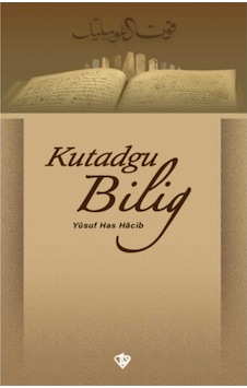 Kutadgu Bilig - Yusuf Has Hacib 9789753897969 9789753897969 Kutadgu Bilig - Yusuf Has Hacib 9789753897969 9789753897969