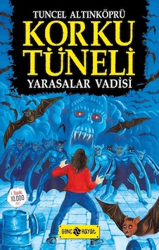 Korku Tüneli 1 Yarasalar Vadisi Tuncel Altınköprü