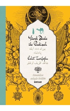 Yürekdede İle Padişah - Osmanlıca