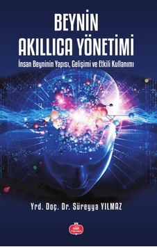 Beynin Akıllıca Yönetimi Süreyya Yılmaz, Nar Yayınevi