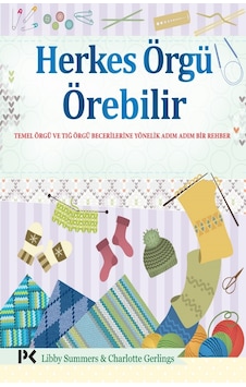 Herkes Örgü Örebilir Herkes Örgü Örebilir
