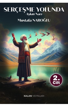 Serçeşme Yolunda - Aşkın Narı Serçeşme Yolunda - Aşkın Narı