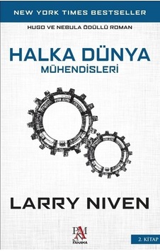 Halka Dünya Mühendisleri - Larry Niven - Panama Yayıncılık Halka Dünya Mühendisleri - Larry Niven - Panama Yayıncılık