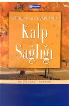 Sorular Ve Cevaplarla Kalp Sağlığı-Graham Jackson