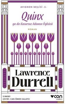 Quinx ya da Kusursuz Adamın Öyküsü - Avignon Beşlisi 5 - Lawrence Durrell - Can Yayınları Quinx ya da Kusursuz Adamın Öyküsü - Avignon Beşlisi 5 - Lawrence Durrell - Can Yayınları