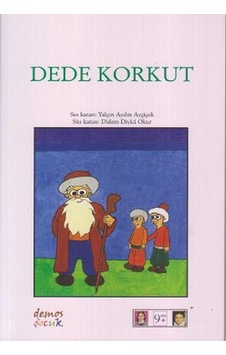 Dede Korkut- Demos Yayınları Dede Korkut- Demos Yayınları