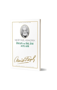 Iman Ve Islam Atlası Necip Fazıl Kısakürek Büyük Doğu Yayınları Iman Ve Islam Atlası Necip Fazıl Kısakürek Büyük Doğu Yayınları