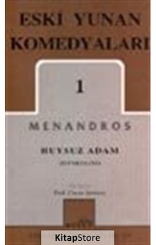 Eski Yunan Komedyaları 1 Menandros - Menandros - Mitos Boyut Yayınları Eski Yunan Komedyaları 1 Menandros - Menandros - Mitos Boyut Yayınları