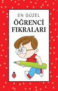En Güzel Öğrenci Fıkraları- Uğurböceği En Güzel Öğrenci Fıkraları- Uğurböceği