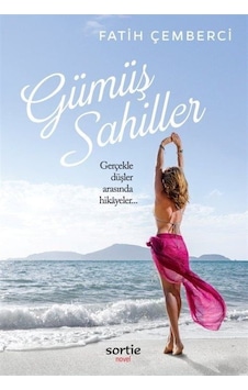 Gümüş Sahiller / Fatih Çemberci