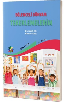 Eğlenceli Dünyam Tekerlemelerim - Mahmut Yılmaz -  Evren Julide Koç - Eğiten Kitap