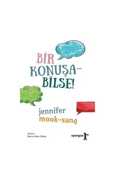 Bir Konuşabilse - Jennifer Mook-Sang - Uyurgezer
