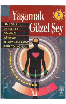 Yaşamak Güzel Şey