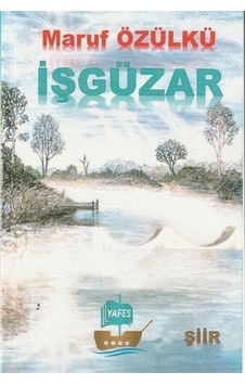 İşgüzar - Halit Yıldırım - Yafes Yayınları