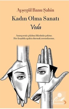 Kadın Olma Sanatı - Ayşegül Banu Şahin - Cinius Kadın Olma Sanatı - Ayşegül Banu Şahin - Cinius
