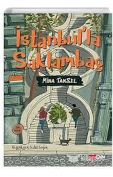 Can Çocuk Yayınları / İstanbul'La Saklambaç / Mina Tansel Can Çocuk Yayınları / İstanbul'La Saklambaç / Mina Tansel