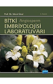 Bitki Embriyolojisi Laboratuvarı - Meral Ünal - Nobel Akademik Yayıncılık Bitki Embriyolojisi Laboratuvarı - Meral Ünal - Nobel Akademik Yayıncılık