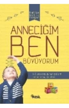 Anneciğim Ben Büyüyorum - Hatice Kübra Tongar - Nesil Yayınları Anneciğim Ben Büyüyorum - Hatice Kübra Tongar - Nesil Yayınları