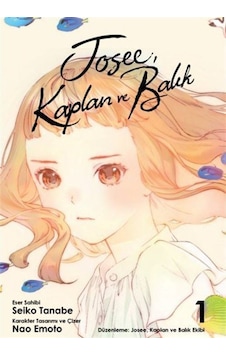 Josee, Kaplan Ve Balık 1 / Seiko Tanabe